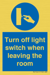 Turn off light switch when leaving the room